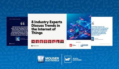 貿澤聯手Würth Elektronik發布《物聯網發展趨勢與電子產品技術開發》電子書，匯聚前沿專家洞見